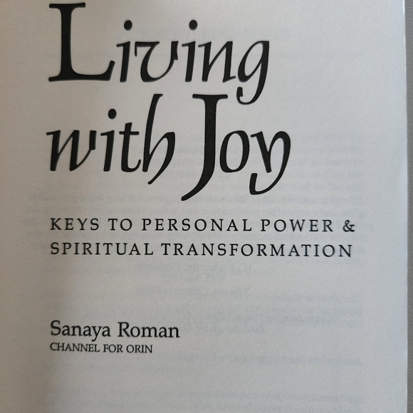 Living with Joy, keys to Personal Power and Spiritual Transformation book - Picture 5 of 13